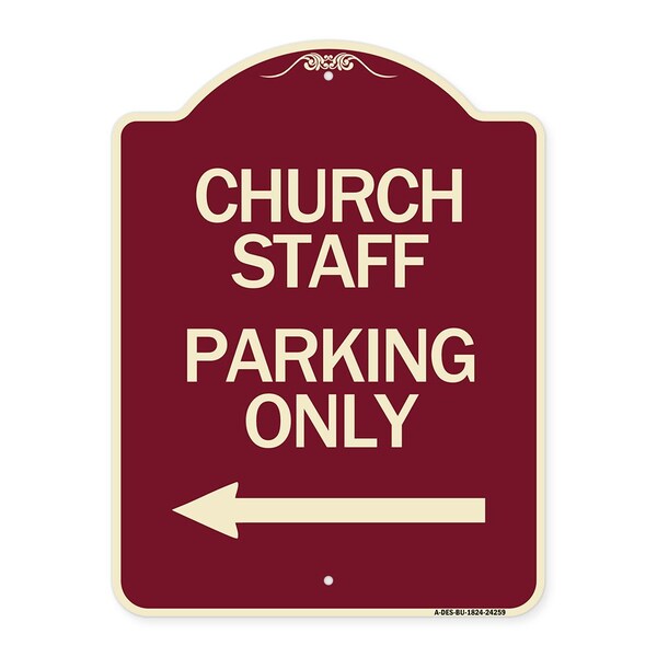 Church Staff Parking W/ Left Arrow Heavy-Gauge Aluminum Architectural Sign, 24" x 18", BU-1824-24259